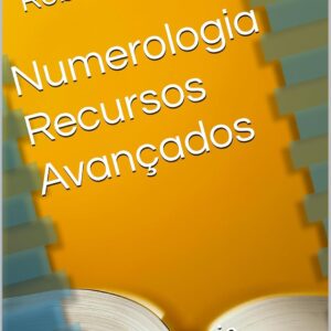 Numerologia Recursos Avançados: Numerologia Pitagórica