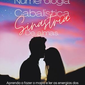 Livro Numerologia Cabalística: Sinastria de almas.