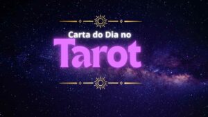 Carta do Dia no Tarot