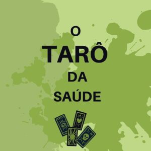 O Tarô da Saúde