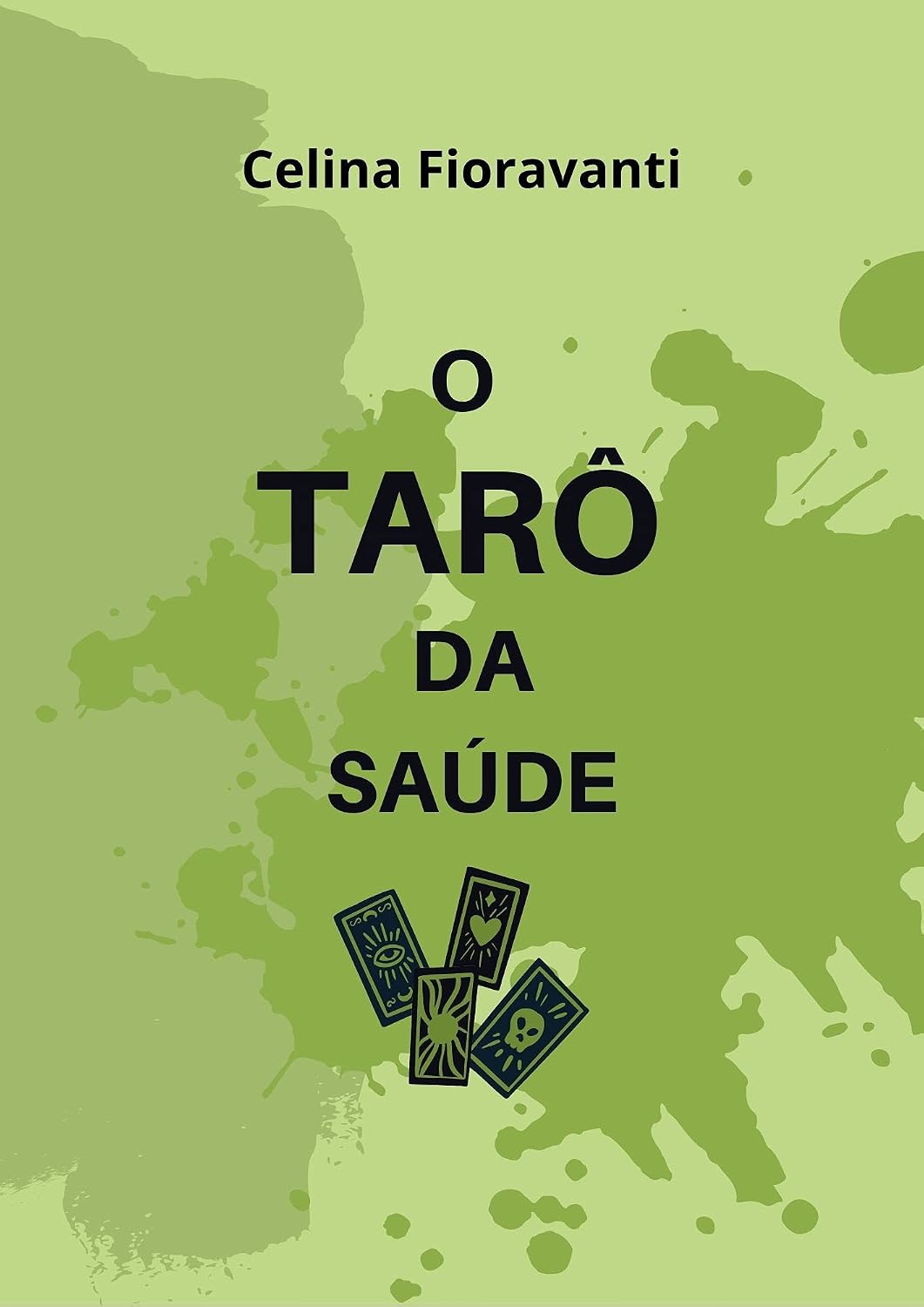 O Tarô da Saúde