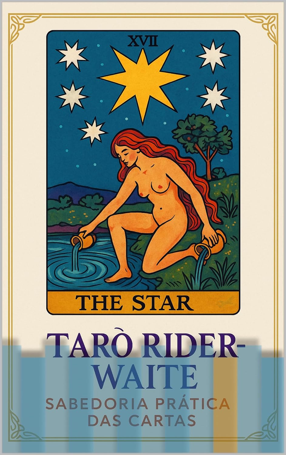 Tarô para Iniciantes: Significados e Mensagens do Rider-Waite